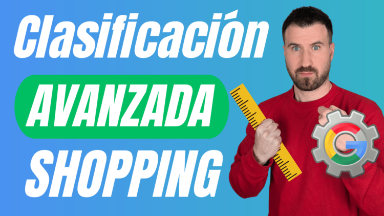 Clasificador productos Google Shopping